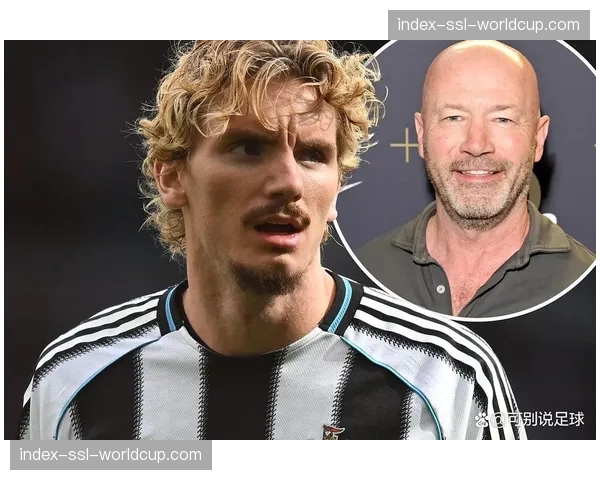 BBC消息:阿兰·希勒成为纽卡斯尔联俱乐部足球顾问委员会新成员 BBC消息:阿兰·希勒成为纽卡斯尔联俱乐部足球顾问委员会新成员